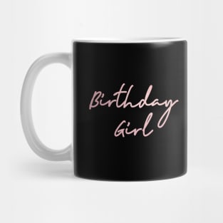 Birthday Girl Mug